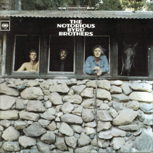 The Byrds Album "The Notorious Byrd Brothers"